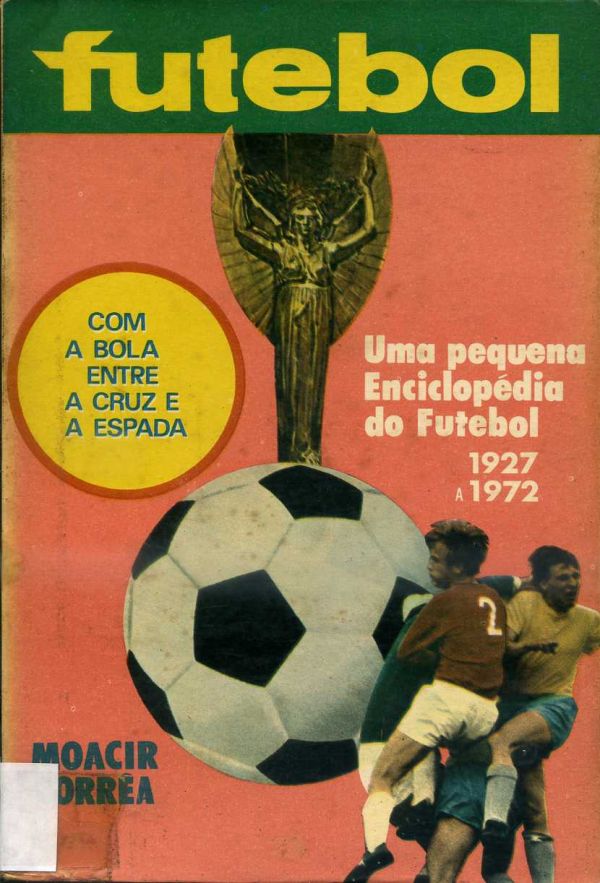 Com a Bola entre a Cruz e a Espada - 797  COR